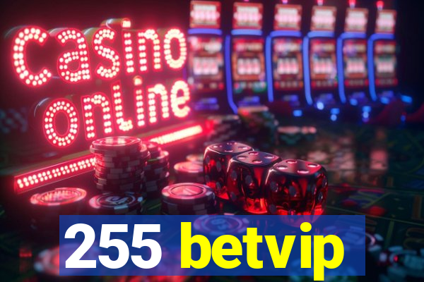 255 betvip